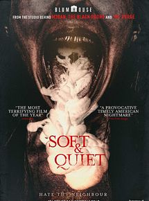 Affiche de Soft & Quiet, film à voir en streaming sur Pygargue