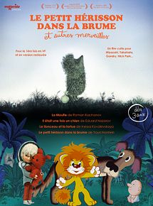 Affiche de Le Petit hérisson dans la brume et autres merveilles, film à voir en streaming sur Pygargue