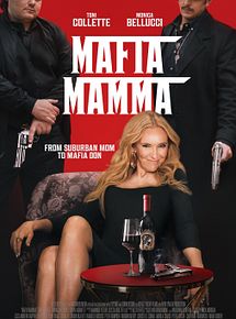 Affiche de Mafia Mamma, film à voir en streaming sur Pygargue