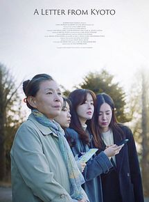 Affiche de A letter from Kyoto, film à voir en streaming sur Pygargue