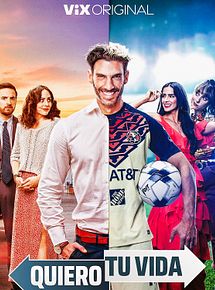 Affiche de Quiero Tu Vida, film à voir en streaming sur Pygargue