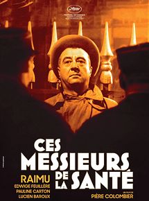 Affiche de Ces messieurs de la Santé, film à voir en streaming sur Pygargue