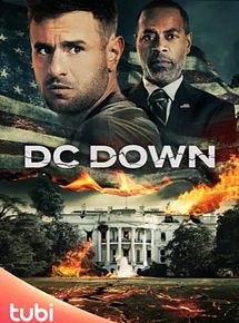 Affiche de DC Down, film à voir en streaming sur Pygargue