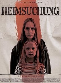 Affiche de Heimsuchung, film à voir en streaming sur Pygargue