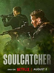 Affiche de Opération : Soulcatcher, film à voir en streaming sur Pygargue