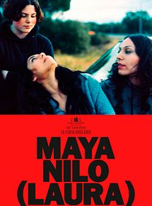 Affiche de Maya Nilo (Laura), film à voir en streaming sur Pygargue