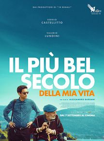Affiche de Il piu' bel secolo della mia vita, film à voir en streaming sur Pygargue