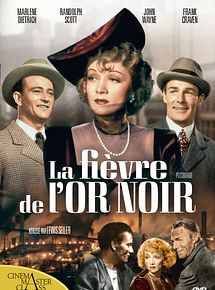 Affiche de La Fièvre de l'or noir, film à voir en streaming sur Pygargue
