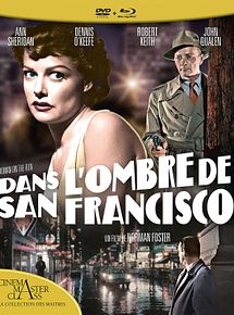 Affiche de Dans l'ombre de San Francisco, film à voir en streaming sur Pygargue