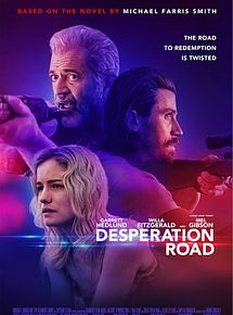 Affiche de Desperation Road, film à voir en streaming sur Pygargue