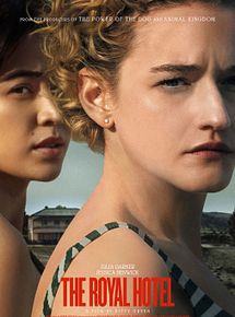Affiche de The Royal Hotel, film à voir en streaming sur Pygargue
