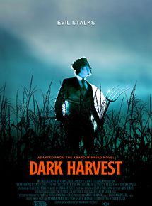 Affiche de Dark Harvest, film à voir en streaming sur Pygargue