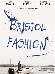 Affiche de Bristol Fashion, film à voir en streaming sur Pygargue