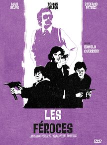 Affiche de Les Féroces, film à voir en streaming sur Pygargue
