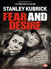 Affiche de Fear and Desire, film à voir en streaming sur Pygargue