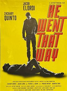 Affiche de He Went That Way, film à voir en streaming sur Pygargue