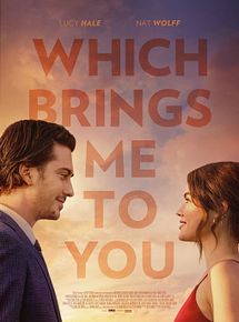 Affiche de Which Brings Me to You, film à voir en streaming sur Pygargue