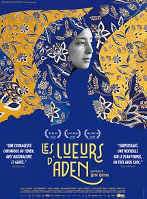 Affiche de Les Lueurs d'Aden, film à voir en streaming sur Pygargue