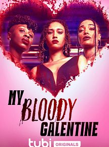 Affiche de My Bloody Galentine, film à voir en streaming sur Pygargue