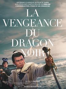 Affiche de La Vengeance du dragon noir, film à voir en streaming sur Pygargue