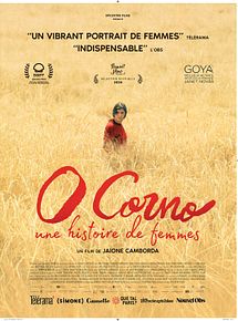 Affiche de O Corno, une histoire de femmes, film à voir en streaming sur Pygargue