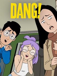 image de Dang! - saison 1 Bande-annonce VO
