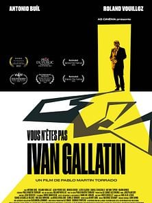 image de Vous n’êtes pas Ivan Gallatin Bande-annonce VF