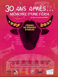 image de 30 ans après... Mémoire d'une féria Bande-annonce VF
