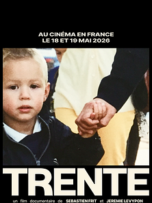 image de Trente Bande-annonce VF