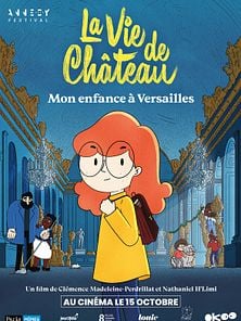 image de La Vie de château, mon enfance à Versailles Bande-annonce VF