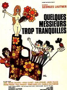 image de Quelques messieurs trop tranquilles Bande-annonce VF