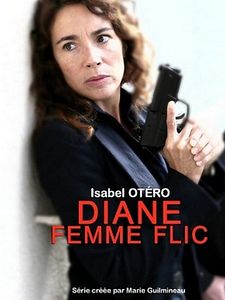 poster de la série Diane, femme flic Saison 7