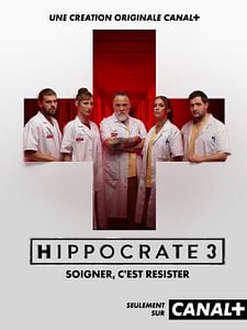 Affiche : Hippocrate Saison 3