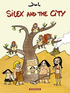 poster de la série Silex and the city Saison 1