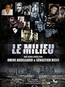poster de la série Le Milieu Saison 1