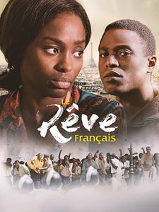 poster de la série Le Rêve Français Saison 1