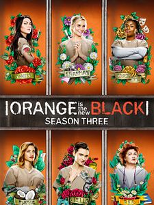 poster de la série Orange Is the New Black Saison 3