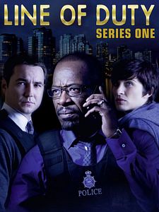 poster de la série Line Of Duty Saison 1