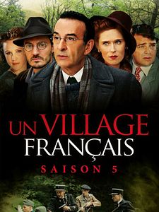 poster de la série Un Village Français Saison 5