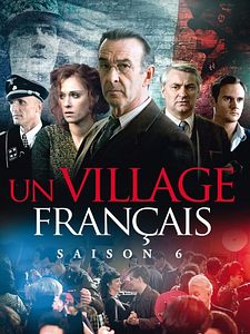 poster de la série Un Village Français Saison 6