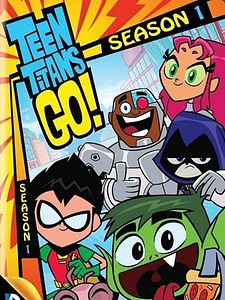 poster de la série Teen Titans Go ! Saison 1