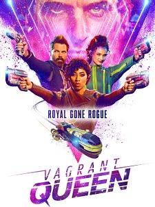 poster de la série Vagrant Queen Saison 1