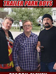 poster de la série Trailer Park Boys Saison 11