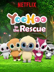 poster de la série YooHoo to the Rescue Saison 3