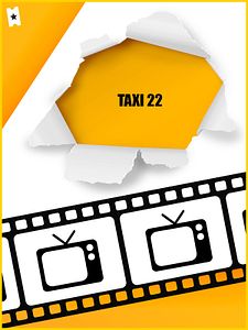 poster de la série Taxi 22 Saison 1