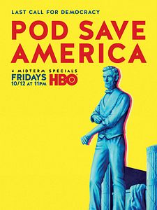 poster de la série Pod Save America Saison 1