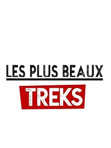 poster de la série Les plus beaux treks Saison 3