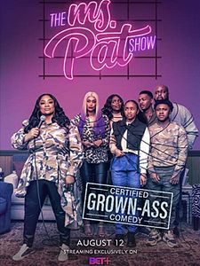 poster de la série The Ms. Pat Show Saison 6