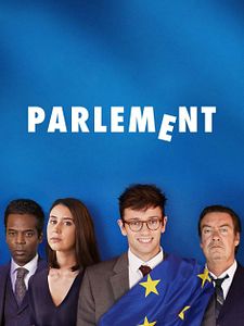 poster de la série Parlement Saison 3