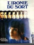 L'Ironie du sort